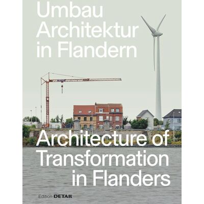 Florian Heilmeyer - Umbau-Architektur in Flandern / Architecture of Transformation in Flanders - Preis vom 24.06.2026 19:44:00 h Florian Heilmeyer - Umbau-Architektur in Flandern / Architecture of Transformation in Flanders - Preis vom 24.06.2026 19:44:00 h