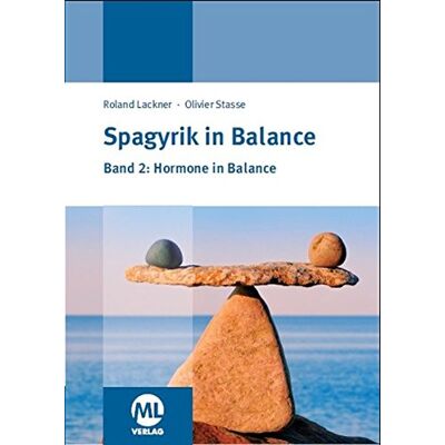Roland Spagyrik in Balance - Band 2: Hormone in Balance - Preis vom 21.06.2026 05:42:24 h Roland Spagyrik in Balance - Band 2: Hormone in Balance - Preis vom 21.06.2026 05:42:24 h