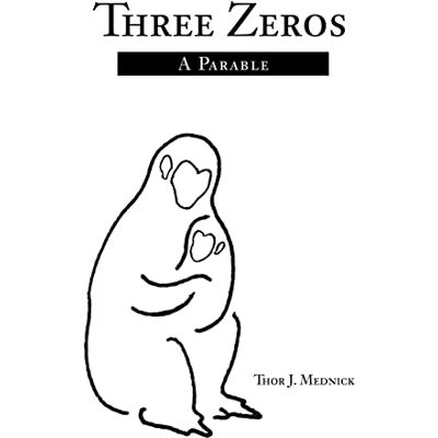 Thor Mednick - Three Zeros: A Parable - Preis vom 22.09.2026 03:35:57 h Thor Mednick - Three Zeros: A Parable - Preis vom 22.09.2026 03:35:57 h