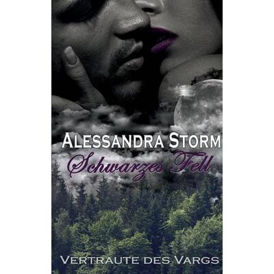 Storm Schwarzes Fell (Vertraute des Vargs) - Preis vom 24.06.2026 19:44:00 h Storm Schwarzes Fell (Vertraute des Vargs) - Preis vom 24.06.2026 19:44:00 h