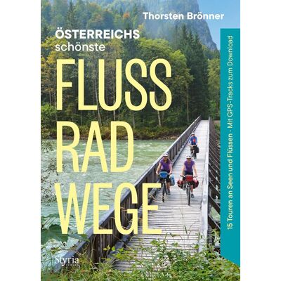 Thorsten Brönner - Österreichs schönste Flussradwege - Preis vom 18.06.2026 05:44:55 h Thorsten Brönner - Österreichs schönste Flussradwege - Preis vom 18.06.2026 05:44:55 h