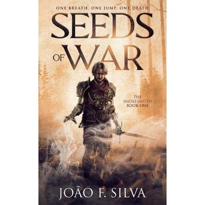 Silva Seeds of War (The Smokesmiths Book One) - Preis vom 23.06.2026 11:45:09 h Silva Seeds of War (The Smokesmiths Book One) - Preis vom 23.06.2026 11:45:09 h