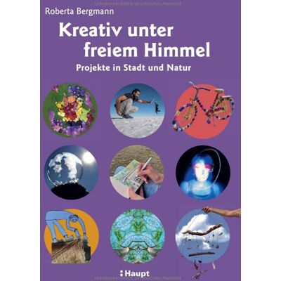 Bergmann Kreativ unter freiem Himmel: Projekte in Stadt und Natur - Preis vom 20.06.2026 05:23:55 h Bergmann Kreativ unter freiem Himmel: Projekte in Stadt und Natur - Preis vom 20.06.2026 05:23:55 h