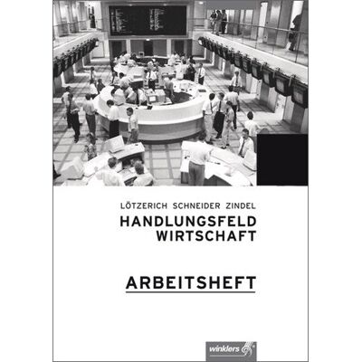 Roland Handlungsfeld Wirtschaft: Arbeitsheft, übereinstimmend ab 8. Auflage des Schülerbuchs - Preis vom 20.06.2026 05:23:55 h Roland Handlungsfeld Wirtschaft: Arbeitsheft, übereinstimmend ab 8. Auflage des Schülerbuchs - Preis vom 20.06.2026 05:23:55 h