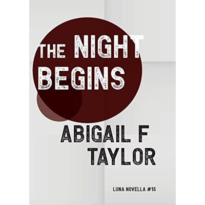 Taylor The Night Begins (Luna Novella, Band 15) - Preis vom 24.06.2026 19:44:00 h Taylor The Night Begins (Luna Novella, Band 15) - Preis vom 24.06.2026 19:44:00 h