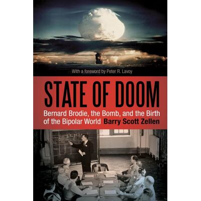 Scott State of Doom: Bernard Brodie, The Bomb, And The Birth Of The Bipolar World - Preis vom 17.06.2026 05:34:31 h Scott State of Doom: Bernard Brodie, The Bomb, And The Birth Of The Bipolar World - Preis vom 17.06.2026 05:34:31 h