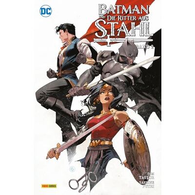 Taylor Batman und die Ritter aus Stahl: Bd. 2 (von 2) - Preis vom 24.06.2026 19:44:00 h Taylor Batman und die Ritter aus Stahl: Bd. 2 (von 2) - Preis vom 24.06.2026 19:44:00 h