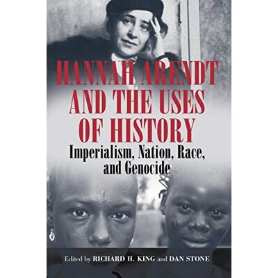 King, Richard H. - Hannah Arendt and the Uses of History: Imperialism, Nation, Race, and Genocide - Preis vom 18.06.2026 05:44:55 h King, Richard H. - Hannah Arendt and the Uses of History: Imperialism, Nation, Race, and Genocide - Preis vom 18.06.2026 05:44:55 h
