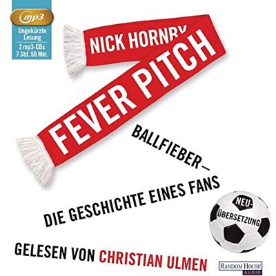 Nick Hornby - Fever Pitch: Ballfieber – Die Geschichte eines Fans - Preis vom 25.06.2026 23:23:36 h Nick Hornby - Fever Pitch: Ballfieber – Die Geschichte eines Fans - Preis vom 25.06.2026 23:23:36 h