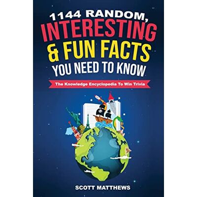 Scott 1144 Random, Interesting and Fun Facts You Need To Know - The Knowledge Encyclopedia To Win Trivia - Preis vom 21.06.2026 05:42:24 h Scott 1144 Random, Interesting and Fun Facts You Need To Know - The Knowledge Encyclopedia To Win Trivia - Preis vom 21.06.2026 05:42:24 h