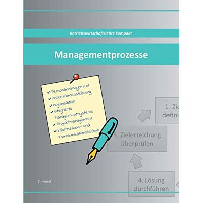 Hensel Managementprozesse: Betriebswirtschaftslehre kompakt - Preis vom 24.06.2026 07:42:13 h Hensel Managementprozesse: Betriebswirtschaftslehre kompakt - Preis vom 24.06.2026 07:42:13 h