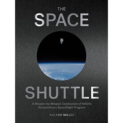 Roland The Space Shuttle: A Mission-by-Mission Celebration of NASA's Extraordinary Spaceflight Program - Preis vom 22.06.2026 23:23:57 h Roland The Space Shuttle: A Mission-by-Mission Celebration of NASA's Extraordinary Spaceflight Program - Preis vom 22.06.2026 23:23:57 h