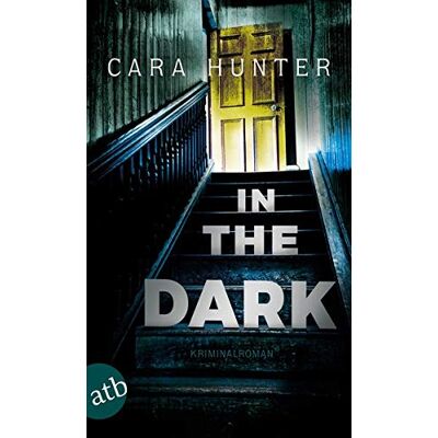 Hunter In the Dark - Keiner weiß, wer sie sind: Kriminalroman (Detective Inspector Fawley ermittelt, Band 2) - Preis vom 24.06.2026 07:42:13 h Hunter In the Dark - Keiner weiß, wer sie sind: Kriminalroman (Detective Inspector Fawley ermittelt, Band 2) - Preis vom 24.06.2026 07:42:13 h