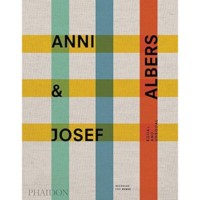 Weber Anni et Josef Albers : equal und unequal - Preis vom 07.08.2026 11:47:26 h Weber Anni et Josef Albers : equal und unequal - Preis vom 07.08.2026 11:47:26 h