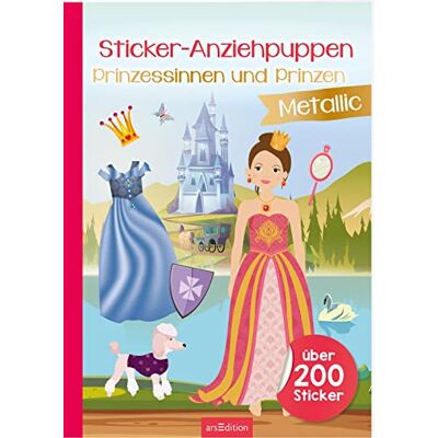 Sticker-Anziehpuppen Metallic – Prinzessinnen und Prinzen: Über 200 Sticker Sticker mit Metallic-Effekt Stickerheft mit glänzenden Folienstickern für Kinder ab 4 - Preis vom 18.06.2026 05:44:55 h Sticker-Anziehpuppen Metallic – Prinzessinnen und Prinzen: Über 200 Sticker Sticker mit Metallic-Effekt Stickerheft mit glänzenden Folienstickern für Kinder ab 4 - Preis vom 18.06.2026 05:44:55 h