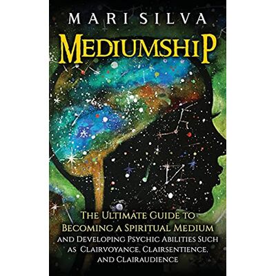 Silva Mediumship: The Ultimate Guide to Becoming a Spiritual Medium and Developing Psychic Abilities Such as Clairvoyance, Clairsentience, and Clairaudience - Preis vom 23.06.2026 11:45:09 h Silva Mediumship: The Ultimate Guide to Becoming a Spiritual Medium and Developing Psychic Abilities Such as Clairvoyance, Clairsentience, and Clairaudience - Preis vom 23.06.2026 11:45:09 h