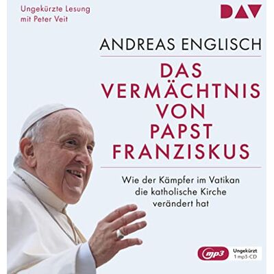 Andreas Englisch - Das Vermächtnis von Papst Franziskus. Wie der Kämpfer im Vatikan die katholische Kirche verändert hat: Ungekürzte Lesung mit Peter Veit (2 mp3-CDs) - Preis vom 23.06.2026 11:45:09 h Andreas Englisch - Das Vermächtnis von Papst Franziskus. Wie der Kämpfer im Vatikan die katholische Kirche verändert hat: Ungekürzte Lesung mit Peter Veit (2 mp3-CDs) - Preis vom 23.06.2026 11:45:09 h
