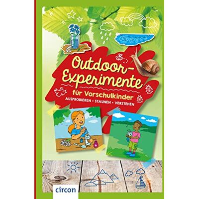 Birgit Kuhn - Outdoor-Experimente für Vorschulkinder: Ausprobieren, staunen, verstehen - Preis vom 16.06.2026 05:30:18 h Birgit Kuhn - Outdoor-Experimente für Vorschulkinder: Ausprobieren, staunen, verstehen - Preis vom 16.06.2026 05:30:18 h