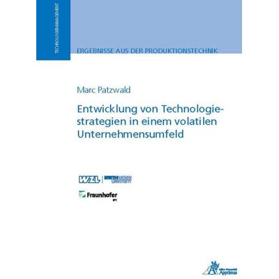 Marc Entwicklung von Technologiestrategien in einem volatilen Unternehmensumfeld: Dissertationsschrift (Ergebnisse aus der Produktionstechnik) - Preis vom 21.06.2026 05:42:24 h Marc Entwicklung von Technologiestrategien in einem volatilen Unternehmensumfeld: Dissertationsschrift (Ergebnisse aus der Produktionstechnik) - Preis vom 21.06.2026 05:42:24 h