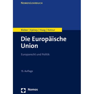 Roland Die Europäische Union: Europarecht und Politik - Preis vom 20.06.2026 05:23:55 h Roland Die Europäische Union: Europarecht und Politik - Preis vom 20.06.2026 05:23:55 h