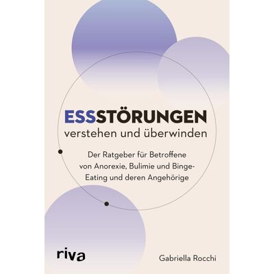 Gabriella Rocchi - Essstörungen verstehen und überwinden: Der Ratgeber für Betroffene von Anorexie, Bulimie und Binge-Eating und deren Angehörige Erste Hilfe bei Esssucht, Magersucht, Körperbildstörung und mehr - Preis vom 24.06.2026 07:42:13 h Gabriella Rocchi - Essstörungen verstehen und überwinden: Der Ratgeber für Betroffene von Anorexie, Bulimie und Binge-Eating und deren Angehörige Erste Hilfe bei Esssucht, Magersucht, Körperbildstörung und mehr - Preis vom 24.06.2026 07:42:13 h