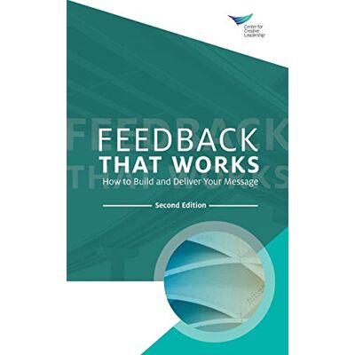 Creative Feedback That Works: How to Build and Deliver Your Message, Second Edition - Preis vom 22.06.2026 23:23:57 h Creative Feedback That Works: How to Build and Deliver Your Message, Second Edition - Preis vom 22.06.2026 23:23:57 h