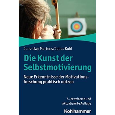 Jens-Uwe Martens - Die Kunst der Selbstmotivierung: Neue Erkenntnisse der Motivationsforschung praktisch nutzen - Preis vom 22.06.2026 23:23:57 h Jens-Uwe Martens - Die Kunst der Selbstmotivierung: Neue Erkenntnisse der Motivationsforschung praktisch nutzen - Preis vom 22.06.2026 23:23:57 h
