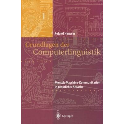 Roland Grundlagen der Computerlinguistik: Mensch-Maschine-Kommunikation In Natürlicher Sprache - Preis vom 22.06.2026 23:23:57 h Roland Grundlagen der Computerlinguistik: Mensch-Maschine-Kommunikation In Natürlicher Sprache - Preis vom 22.06.2026 23:23:57 h