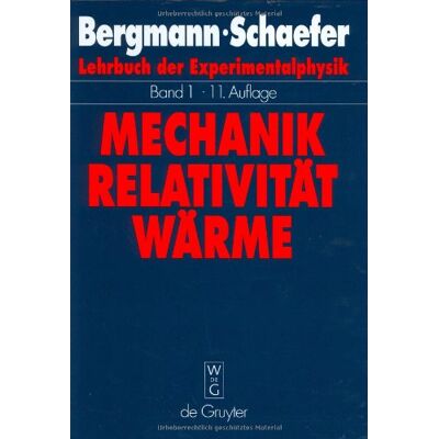 Bergmann Lehrbuch der Experimentalphysik: Lehrbuch der Experimentalphysik, Bd.1. Mechanik, Relativität, Wärme - Preis vom 16.06.2026 05:30:18 h Bergmann Lehrbuch der Experimentalphysik: Lehrbuch der Experimentalphysik, Bd.1. Mechanik, Relativität, Wärme - Preis vom 16.06.2026 05:30:18 h