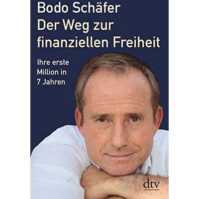 Bodo Schäfer - Der Weg zur finanziellen Freiheit: Die erste Million - Preis vom 24.06.2026 07:42:13 h Bodo Schäfer - Der Weg zur finanziellen Freiheit: Die erste Million - Preis vom 24.06.2026 07:42:13 h