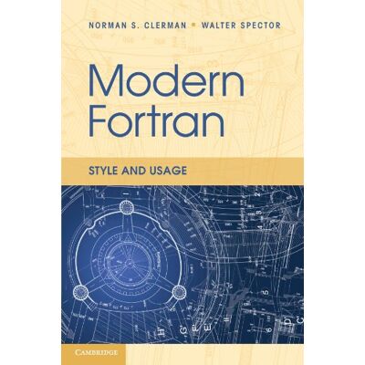 Norman Modern Fortran: Style and Usage - Preis vom 23.06.2026 11:45:09 h Norman Modern Fortran: Style and Usage - Preis vom 23.06.2026 11:45:09 h