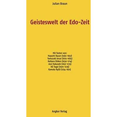 Braun Geisteswelt der Edo-Zeit: Texte bedeutender japanischer Denker und Neokonfuzianer des 17. und 18. Jahrhunderts - Preis vom 16.06.2026 05:30:18 h Braun Geisteswelt der Edo-Zeit: Texte bedeutender japanischer Denker und Neokonfuzianer des 17. und 18. Jahrhunderts - Preis vom 16.06.2026 05:30:18 h