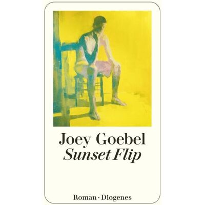 Joey Goebel - Sunset Flip - Preis vom 23.06.2026 11:45:09 h Joey Goebel - Sunset Flip - Preis vom 23.06.2026 11:45:09 h