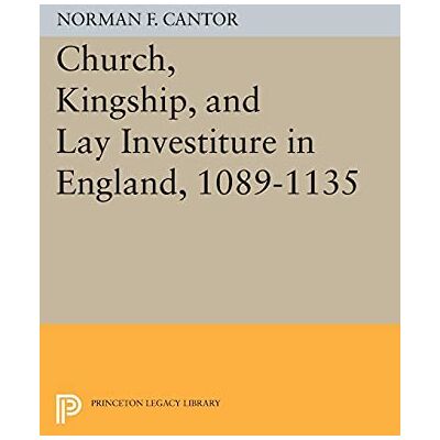 Norman Church, Kingship, and Lay Investiture in England, 1089-1135 (Princeton Legacy Library) - Preis vom 24.06.2026 07:42:13 h Norman Church, Kingship, and Lay Investiture in England, 1089-1135 (Princeton Legacy Library) - Preis vom 24.06.2026 07:42:13 h