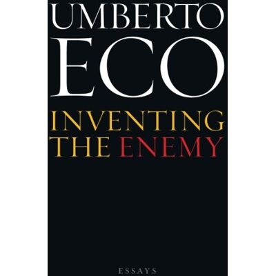 ECO Inventing the Enemy: Essays - Preis vom 24.06.2026 19:44:00 h ECO Inventing the Enemy: Essays - Preis vom 24.06.2026 19:44:00 h