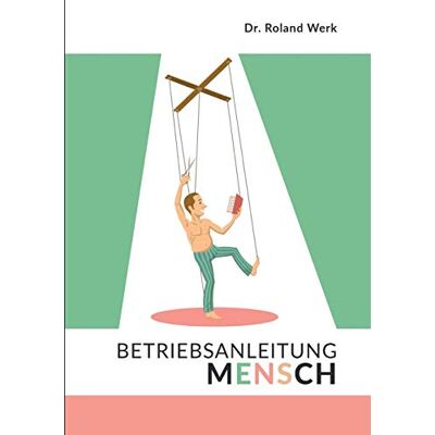 Roland Betriebsanleitung Mensch - Preis vom 22.06.2026 11:45:37 h Roland Betriebsanleitung Mensch - Preis vom 22.06.2026 11:45:37 h