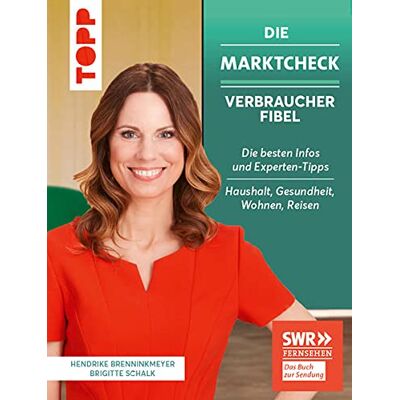 Hendrike Brenninkmeyer - Die Marktcheck SWR Verbraucherfibel. Die besten Infos und Experten-Tipps von Hendrike Brenninkmeyer und Brigitte Schalk: Haushalt, Gesundheit, Ernährung, Reisen. Das Buch zur Sendung: SWR Fernsehen - Preis vom 22.06.2026 11:45:37 Hendrike Brenninkmeyer - Die Marktcheck SWR Verbraucherfibel. Die besten Infos und Experten-Tipps von Hendrike Brenninkmeyer und Brigitte Schalk: Haushalt, Gesundheit, Ernährung, Reisen. Das Buch zur Sendung: SWR Fernsehen - Preis vom 22.06.2026 11:45:37