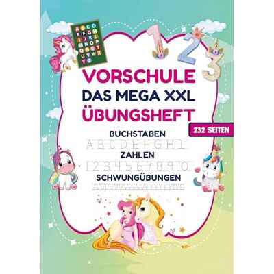 Collection, S & L Creative - Vorschule Übungsheft - MEGA XXL für Mädchen: Einhorn-Vorschulheft: Spielerisches Lernen für Mädchen ab 5 - Buchstaben, Zahlen und Schwungübungen für Vorschule und Kindergarten! - Preis vom 22.09.2026 03:35:57 h Collection, S & L Creative - Vorschule Übungsheft - MEGA XXL für Mädchen: Einhorn-Vorschulheft: Spielerisches Lernen für Mädchen ab 5 - Buchstaben, Zahlen und Schwungübungen für Vorschule und Kindergarten! - Preis vom 22.09.2026 03:35:57 h