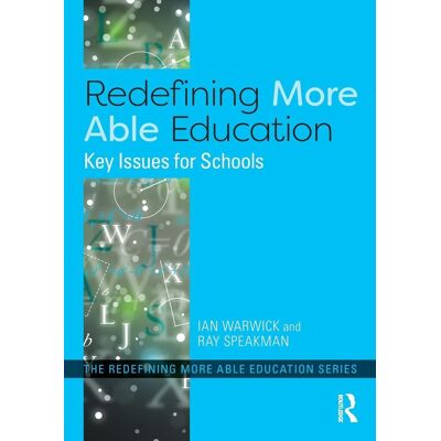 Ian Warwick - Redefining More Able Education: Key Issues for Schools - Preis vom 22.09.2026 03:35:57 h Ian Warwick - Redefining More Able Education: Key Issues for Schools - Preis vom 22.09.2026 03:35:57 h
