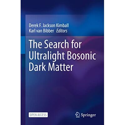 Jackson The Search for Ultralight Bosonic Dark Matter - Preis vom 16.06.2026 05:30:18 h Jackson The Search for Ultralight Bosonic Dark Matter - Preis vom 16.06.2026 05:30:18 h