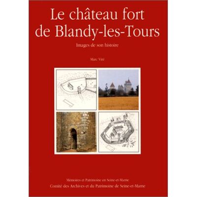 Marc Le château fort de Blandy-les-Tours - Preis vom 19.06.2026 05:29:47 h Marc Le château fort de Blandy-les-Tours - Preis vom 19.06.2026 05:29:47 h