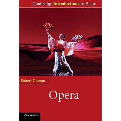 Robert Cannon - Opera (Cambridge Introductions to Music) - Preis vom 22.09.2026 03:35:57 h Robert Cannon - Opera (Cambridge Introductions to Music) - Preis vom 22.09.2026 03:35:57 h