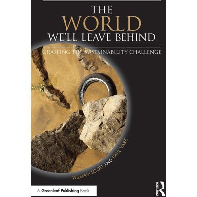 Scott The World We'll Leave Behind: Grasping the Sustainability Challenge - Preis vom 20.06.2026 05:23:55 h Scott The World We'll Leave Behind: Grasping the Sustainability Challenge - Preis vom 20.06.2026 05:23:55 h