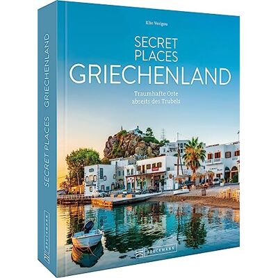 Klio Verigou - Reise-Bildband – Secret Places Griechenland: Traumhafte Orte abseits des Trubels. Reiseführer mit den besten Geheimtipps Griechenlands. - Preis vom 24.06.2026 19:44:00 h Klio Verigou - Reise-Bildband – Secret Places Griechenland: Traumhafte Orte abseits des Trubels. Reiseführer mit den besten Geheimtipps Griechenlands. - Preis vom 24.06.2026 19:44:00 h