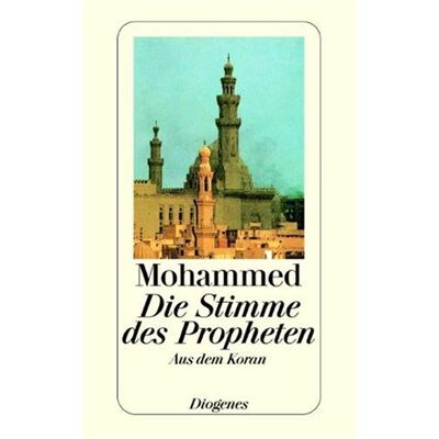 Mohammed - Die Stimme des Propheten: Aus dem Koran - Preis vom 23.06.2026 11:45:09 h Mohammed - Die Stimme des Propheten: Aus dem Koran - Preis vom 23.06.2026 11:45:09 h