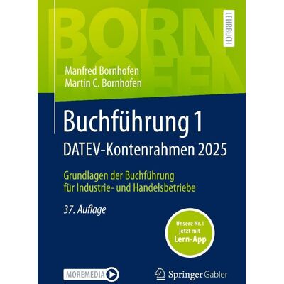 Buchführung 1 DATEV-Kontenrahmen 2025: Grundlagen der Buchführung für Industrie- und Handelsbetriebe (Bornhofen Buchführung 1 LB) - Preis vom 22.06.2026 11:45:37 h Buchführung 1 DATEV-Kontenrahmen 2025: Grundlagen der Buchführung für Industrie- und Handelsbetriebe (Bornhofen Buchführung 1 LB) - Preis vom 22.06.2026 11:45:37 h