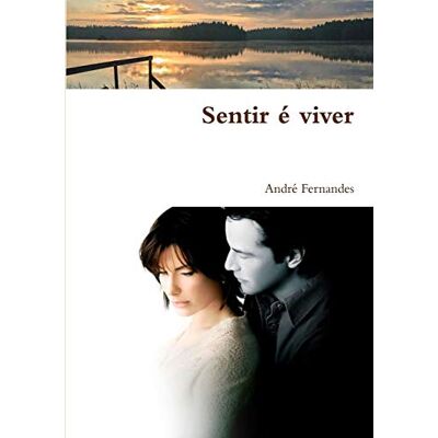 Andre Fernandes - Sentir é viver - Preis vom 22.09.2026 03:35:57 h Andre Fernandes - Sentir é viver - Preis vom 22.09.2026 03:35:57 h