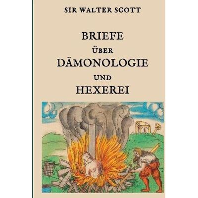 Scott Briefe über Dämonologie und Hexerei (Bibliothek der Geheimwissenschaften und Mysterien) - Preis vom 20.06.2026 05:23:55 h Scott Briefe über Dämonologie und Hexerei (Bibliothek der Geheimwissenschaften und Mysterien) - Preis vom 20.06.2026 05:23:55 h