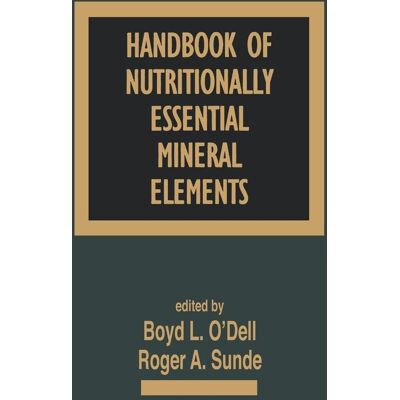 O'Dell, Boyd L. - Handbook of Nutritionally Essential Minerals and Elements (Clinical Nutrition in Health and Disease, 2) - Preis vom 22.09.2026 03:35:57 h O'Dell, Boyd L. - Handbook of Nutritionally Essential Minerals and Elements (Clinical Nutrition in Health and Disease, 2) - Preis vom 22.09.2026 03:35:57 h