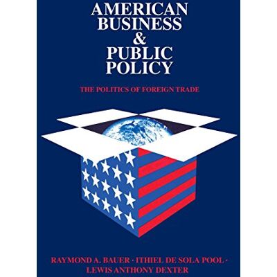 Theodore Draper - American Business and Public Policy: The Politics of Foreign Trade - Preis vom 22.09.2026 03:35:57 h Theodore Draper - American Business and Public Policy: The Politics of Foreign Trade - Preis vom 22.09.2026 03:35:57 h